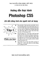 Ebook hướng dẫn thực hành photoshop CS5   tập 1  phần 1   ths  nguyễn công minh, đức hào