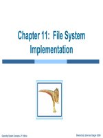 Bài giảng hệ điều hành nâng cao   chapter 11  file system implementation