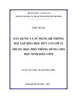 xây dựng và sử dụng hệ thống bài tập hóa học hữu cơ lớp 12 trung học phổ thông dùng cho học sinh khá giỏi 