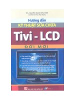 Ebook hướng dẫn kỹ thuật sửa chữa tivi LCD đời mới  phần 1   NXB hồng đức