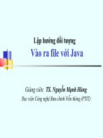 Bài giảng lập trình hướng đối tượng  vào ra file với java   TS  nguyễn mạnh hùng