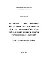 Lựa chọn bài tập phát triển sức bền tốc độ nhằm nâng cao thành tích chạy 800m cho nữ vận động viên đội tuyển điền kinh trường THPT khoái châu   hưng yên 