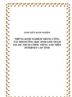 SKKN  những kinh nghiệm trong công tác bồi dưỡng học sinh giỏi tham gia dự thi olympic tiếng anh trên internet cấp tỉnh