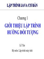 Bài giảng lập trình java cơ bản  chương 1   lê tân