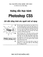 Ebook hướng dẫn thực hành photoshop CS5   tập 2  phần 1   ths  nguyễn công minh, đức hào