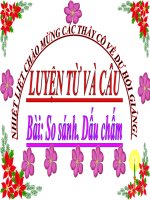 Bài giảng tiếng việt 3 tuần 3 bài luyện từ và câu   so sánh, dấu chấm 9 