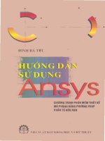 Ebook hướng dẫn sử dụng ANSYS  phần 1   đinh bá trụ