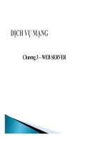Bài giảng dịch vụ mạng   chương 3  web server
