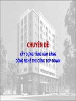 XÂY DỰNG TẦNG HẦM BẰNG CÔNG NGHỆ THI CÔNG TOP-DOWN
