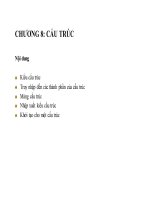 Bài giảng ngôn ngữ lập trình c   chương 8  cấu trúc