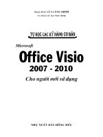 Ebook tự học các kỹ năng cơ bản microsoft office visio 2007   2010 cho người mới sử dụng  phần 1   ths  nguyễn công minh