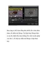 Hướng dẫn chuyển đổi định dạng và biên tập file video  p2 