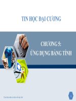 Chương 5 ứng dụng bảng tính (phần 1)