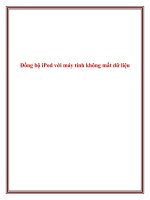 Đồng bộ ipod với máy tính không mất dữ liệu