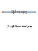 Bài giảng dịch vụ mạng  chương 1   domain name system