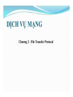 Bài giảng dịch vụ mạng   chương 2  file transfer protocol