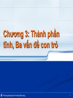 Bài giảng phương pháp lập trình hướng đối tượng   chương 5  thành phần tĩnh, ba vấn đề con trỏ