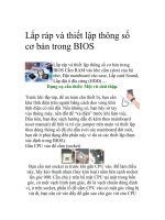 Lắp ráp và thiết lập thông số cơ bản trong BIOS 