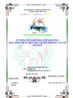 skkn sử DỤNG TRÒ CHƠI địa lí để GIÁO dục học SINH lớp 10 THPT bảo vệ môi TRƯỜNG  và tài NGUYÊN 