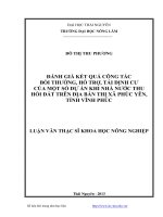 Đánh giá kết quả công tác bồi thường, hỗ trợ, tái định cư của một số dự án khi nhà nước thu hồi đất đai trên địa bàn thị xã phúc yên, tỉnh vĩnh phúc