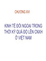 BÀI 16 KINH tế đối NGOẠI TRONG THỜI kỳ QUÁ độ lên CNXH ở VIỆT NAM 