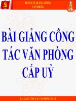 BÀI GIẢNG CÔNG tác văn PHÒNG cấp uỷ 