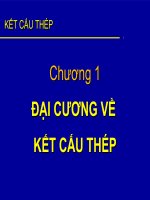 Bài giảng kết cấu thép   chương 1  đại cương về kết cấu thép