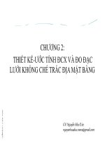 Bài giảng lưới khống chế trắc địa  chương 2   GV  nguyễn hữu đức