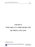 ĐỒ án tốt NGHIỆP NGÀNH máy tàu   CHƯƠNG 8 TÍNH CHỌN các THIỆT bị PHỤ CHO hệ THỐNG làm LẠNH