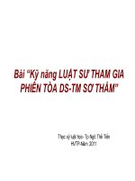 Bài giảng kỹ năng luật sư tham gia phiên tòa dân sự thương mại sơ thẩm   TS  ngô thế tiến