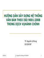 Bài giảng hướng dẫn xây dựng hệ thống văn bản theo ISO 9001 2008 trong dịch vụ hành chính   TS  nguyễn lệ nhung