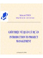 Bài giảng giới thiệu về quản lý dự án   TS  lưu trường văn