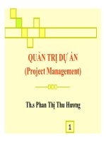 Bài giảng quản trị dự án  chương 1   ths  phan thị thu hương
