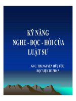 Bài giảng kỹ năng nghe   đọc   hỏi của luật sư   ths  nguyễn hữu ước