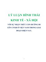 LÝ LUẬN HÌNH THÁI KINH tế   xã hội với sự NHẬN THỨC CON ĐƯỜNG đi lên CNXH ở VIỆT NAM TRONG GIAI đoạn HIỆN NAY