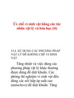 Tài liệu  ức chế vi sinh vật bằng các tác nhân vật lý và hóa học