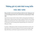 Những giá trị sinh thái trong kiến trúc nhà vườnnphong cách kiến trúc nhà vườn là sự kết hợp của kiến trúc nhà và không gian vườn sao cho hai không gi 