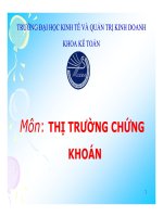 Bài giảng môn thị trường chứng khoán  chương 3   đh kinh tế và quản trị KD