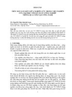 THÚC đẩy gắn kết GIỮA NGHIÊN cứu TRONG VIỆN NGHIÊN cứu, đại học với sản XUẤT CÔNG NGHIỆP THÔNG QUA ươm tạo CÔNG NGHỆ 