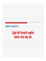 Bài giảng quản trị dự án   lập kế hoạch và ngân sách dự án