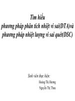 Tìm hiểu phương pháp phân tích nhiệt vi sai(DTA)và phương pháp nhiệt lượng vi sai quét(DSC)