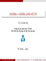Bài giảng đại số tuyến tính  chương 4 (cấu trúc không gian véctơ)   lê xuân đại