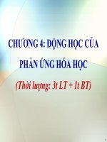 Bài giảng hóa học   chương 4  động học của phản ứng hóa học