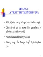 Bài giảng tài chính hành vi   chương 1  lý thuyết thị trường hiệu quả