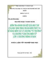 Kiểm tra   đánh giá kết quả học tập của học sinh theo chuẩn kiến thức và kỹ năng môn vật lý chương từ trường và chương cảm ứng điện từ lớp 11 chương trình cơ bản 