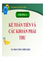 Bài giảng kế toán tài chính   chương 1  kế toán tiền và các khoản phải thu