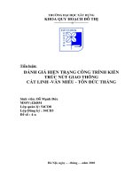 TIỂU LUẬN ĐÁNH GIÁ HIỆN TRẠNG CÔNG TRÌNH KIẾN TRÚC nút GIAO THÔNG cát LINH  văn MIẾU   tôn đức THẮNG 