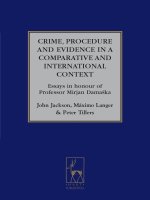 CRIME, PROCEDURE AND EVIDENCE IN a COMPARATIVE AND INTERNATIONAL CONTEXT