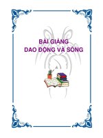 BÀI GIẢNG lý   DAO ĐỘNG và SÓNG (PHẦN 1)