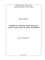 Nghiên cứu phương pháp đánh giá chất lượng mạng 4g bằng mô phỏng 